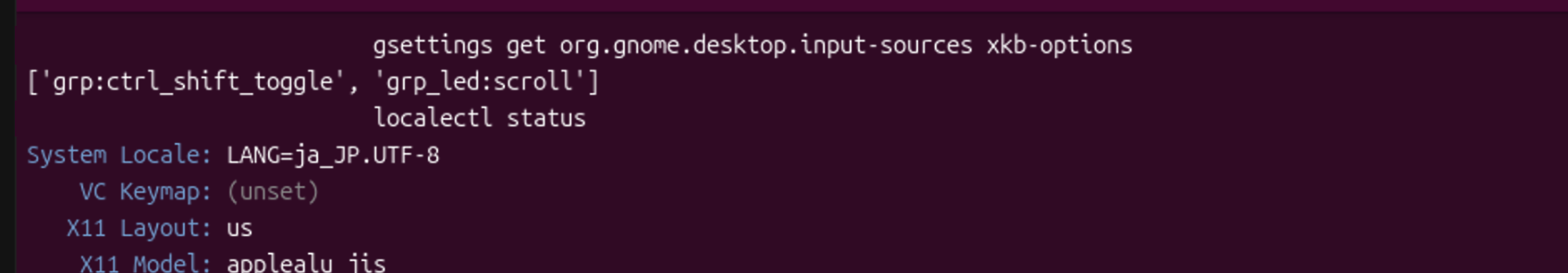 localectlで確認したX11 Layout usとX11 Model applealu_jisの出力